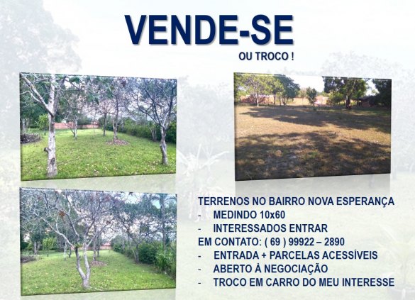 TERRENOS NO BAIRRO NOVA ESPERANÇA 
