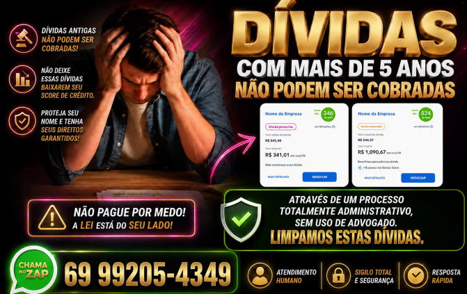 DÍVIDAS COM MAIS DE 5 ANOS