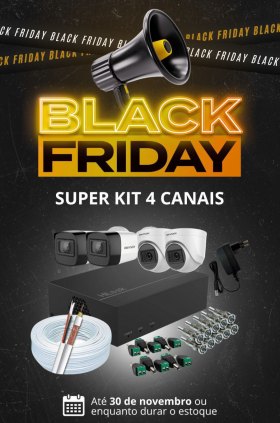 KIt câmera.  Black Friday