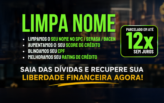 LIMPA NOME PARCELADO em até 12x