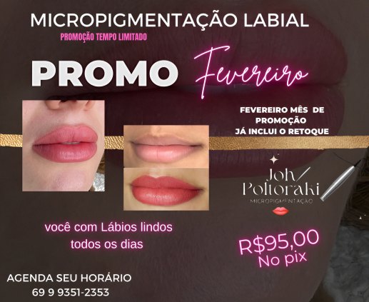 Labios bonitos todos os dias . Valor já com retoque. Poucas vagas