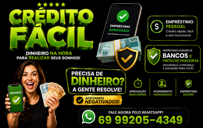 CRÉDITO FÁCIL!