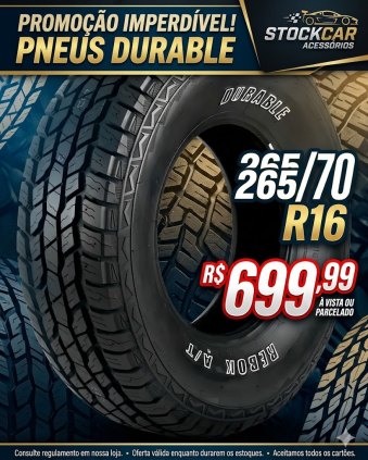 PNEU 265/70 ARO 16 MIXTO DURABLE PARA HILUX/S10/RANGER/TRITON ETC... MONTAGEM GRATIS 699,00  LETRA BRANCA