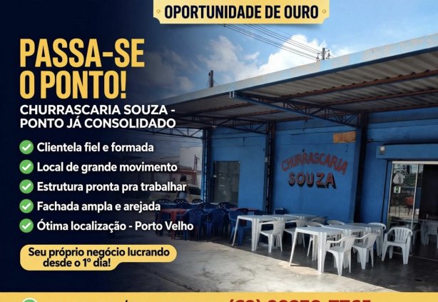 Passa -se LUVA RESTAURANTE - CHURRASCARIA SOUZA - PONTO JÁ CONSOLIDADO