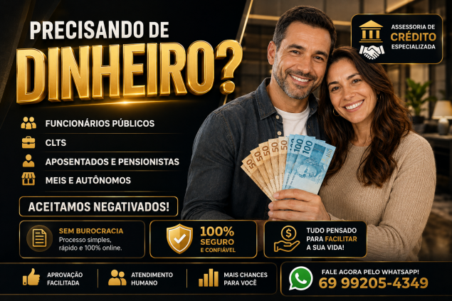 PRECISANDO DE DINHEIRO?
